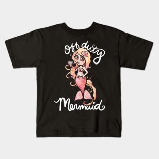 Off duty Mermaid Kids T-Shirt